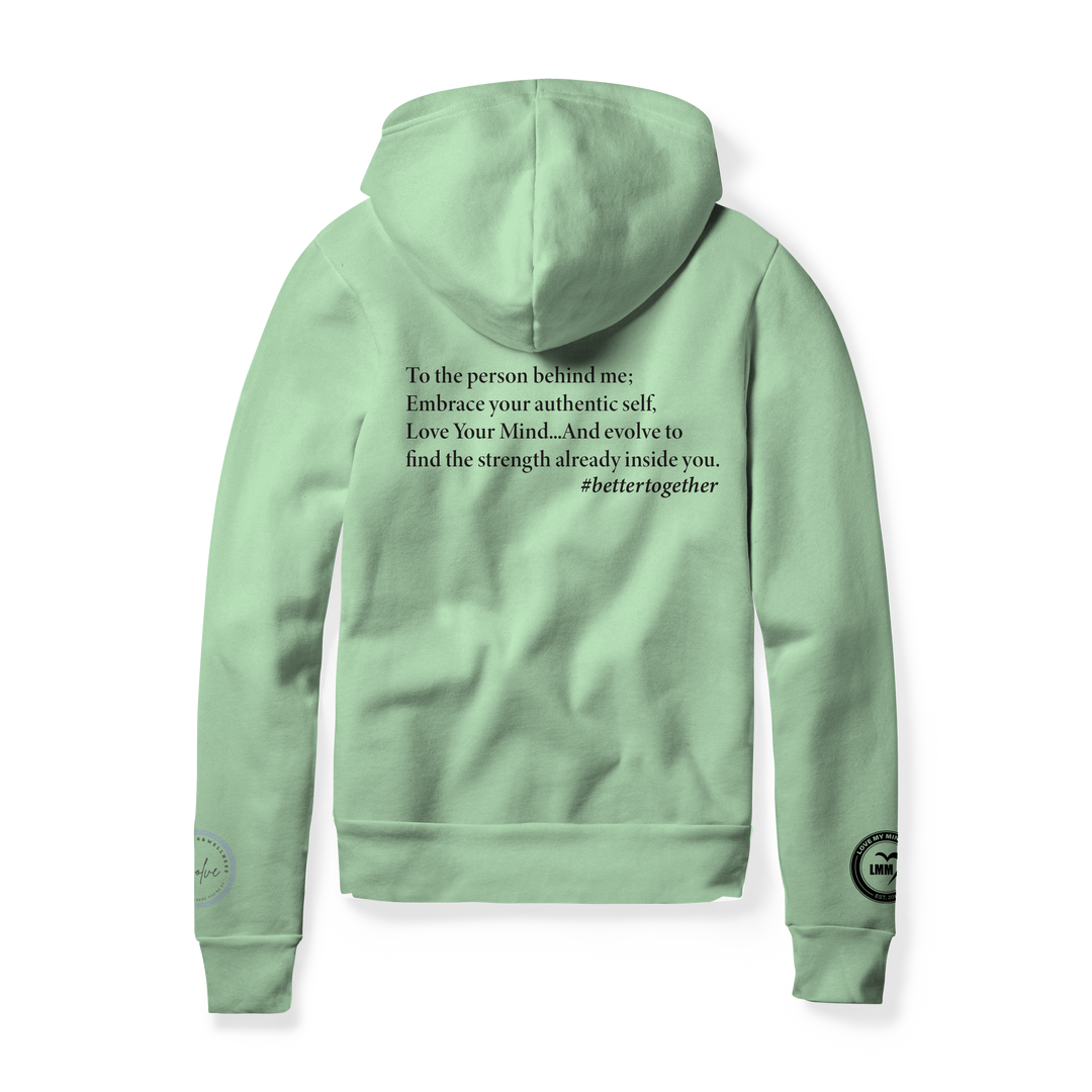 Adult Hooded Sweatshirt - "To the person behind me" - Mint