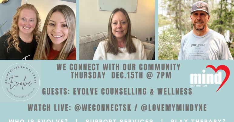 We Connect with Evolve Counselling & Wellness