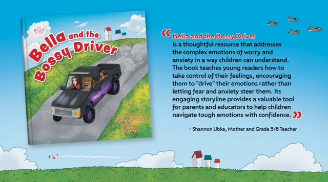 Bella & The Bossy Driver - A Children's Book by Tammy Powder